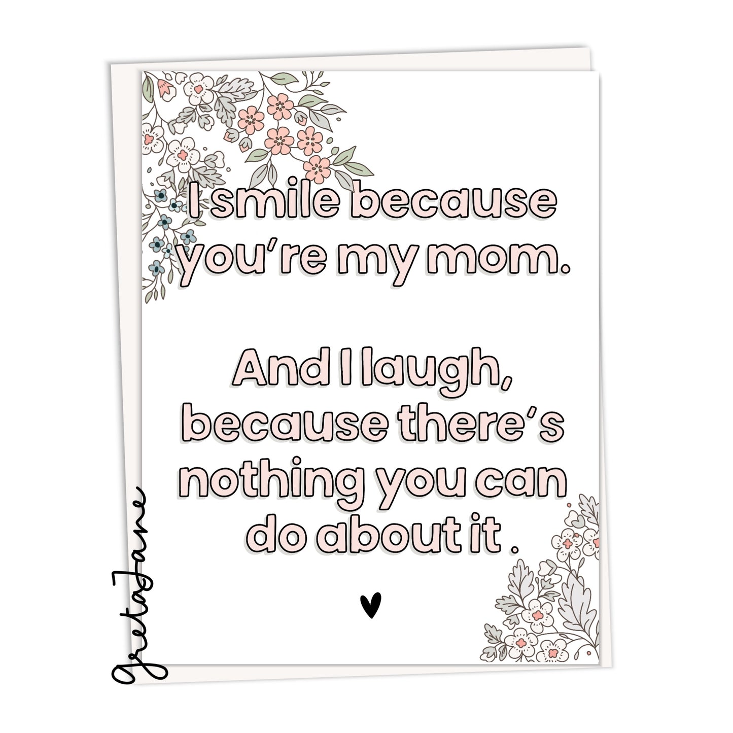 You're my mom!!