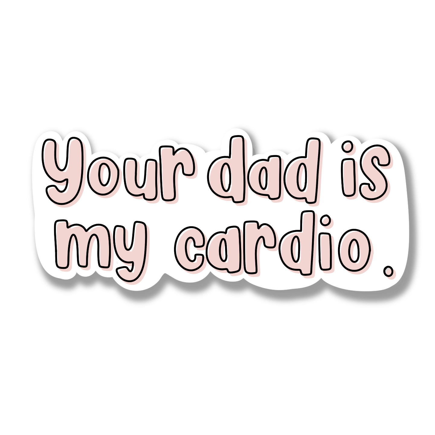 Your dad