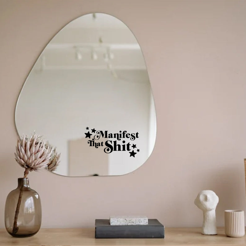 Manifest that shit