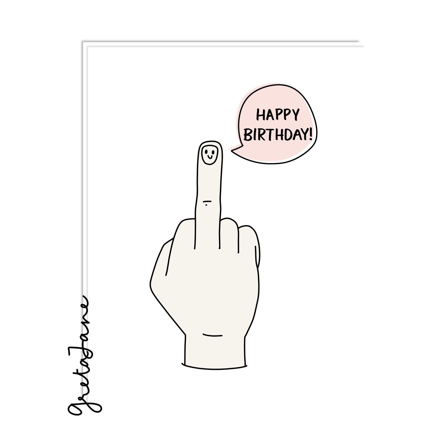 Happy Birthday, fucker!