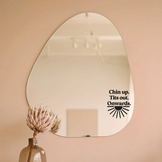 Chin up, Tits out, Onwards.